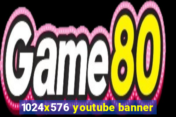 1024x576 youtube banner